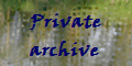Private
archive